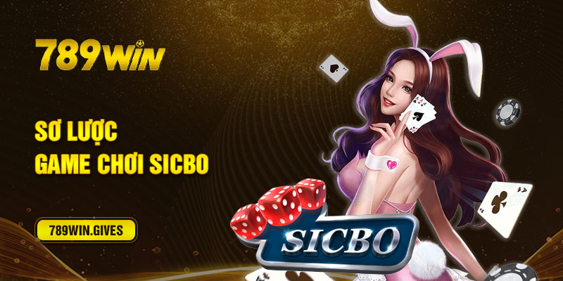 Sơ lược game Sicbo