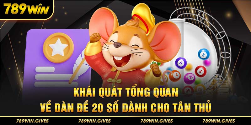 Chơi theo dàn đề 20 số giúp cược thủ nâng cao tỷ lệ thắng